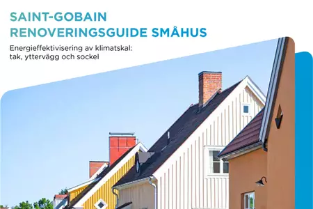 Beställ Saint-Gobains Renoveringsguide småhus