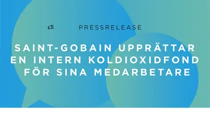Saint-Gobain upprättar en intern koldioxidfond för sina medarbetare