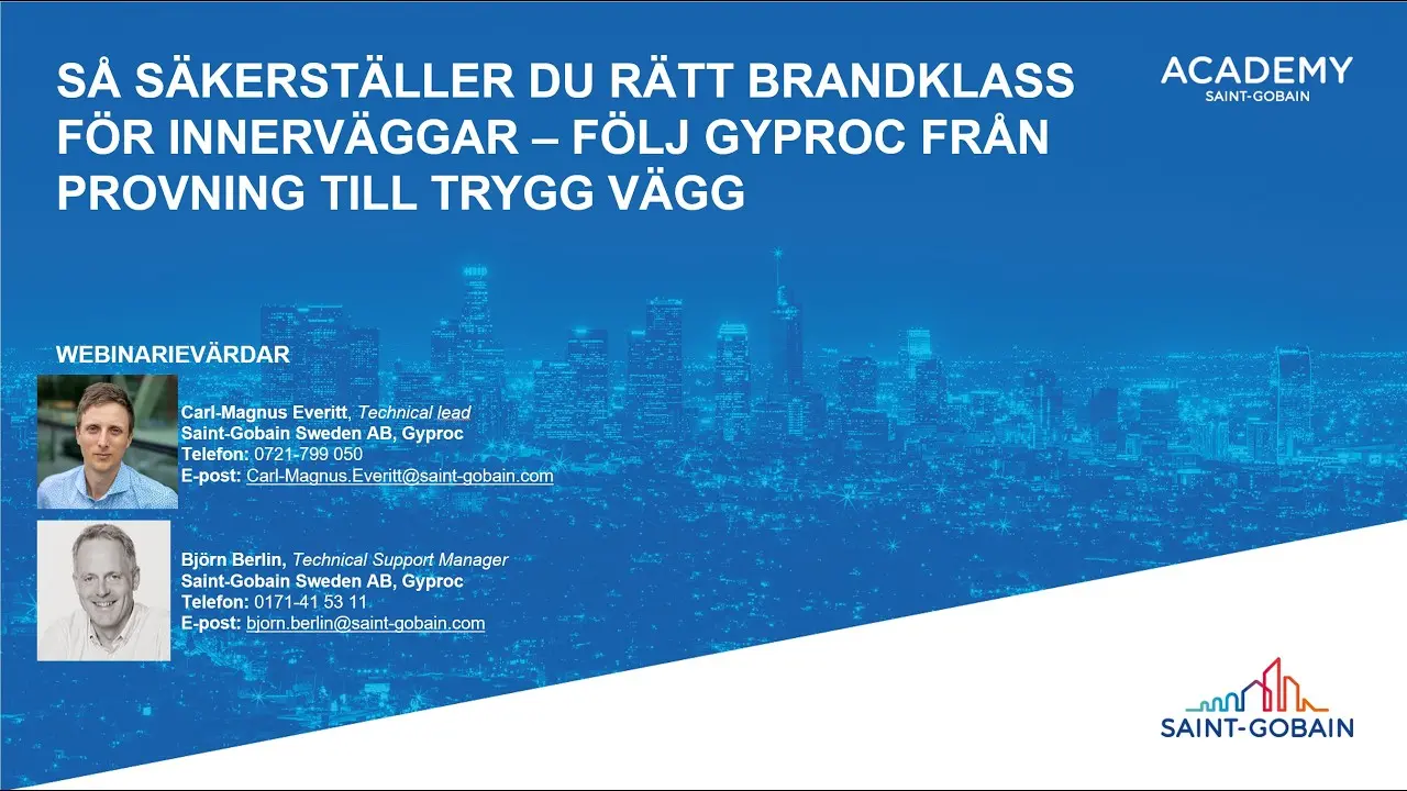 Webinarium: Säkerställ rätt brandklass för innerväggar – följ Gyproc från provning till trygg vägg thumbnail
