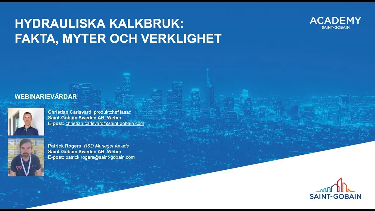 Webinarium: Hydrauliska kalkbruk: Fakta, myter och verklighet thumbnail