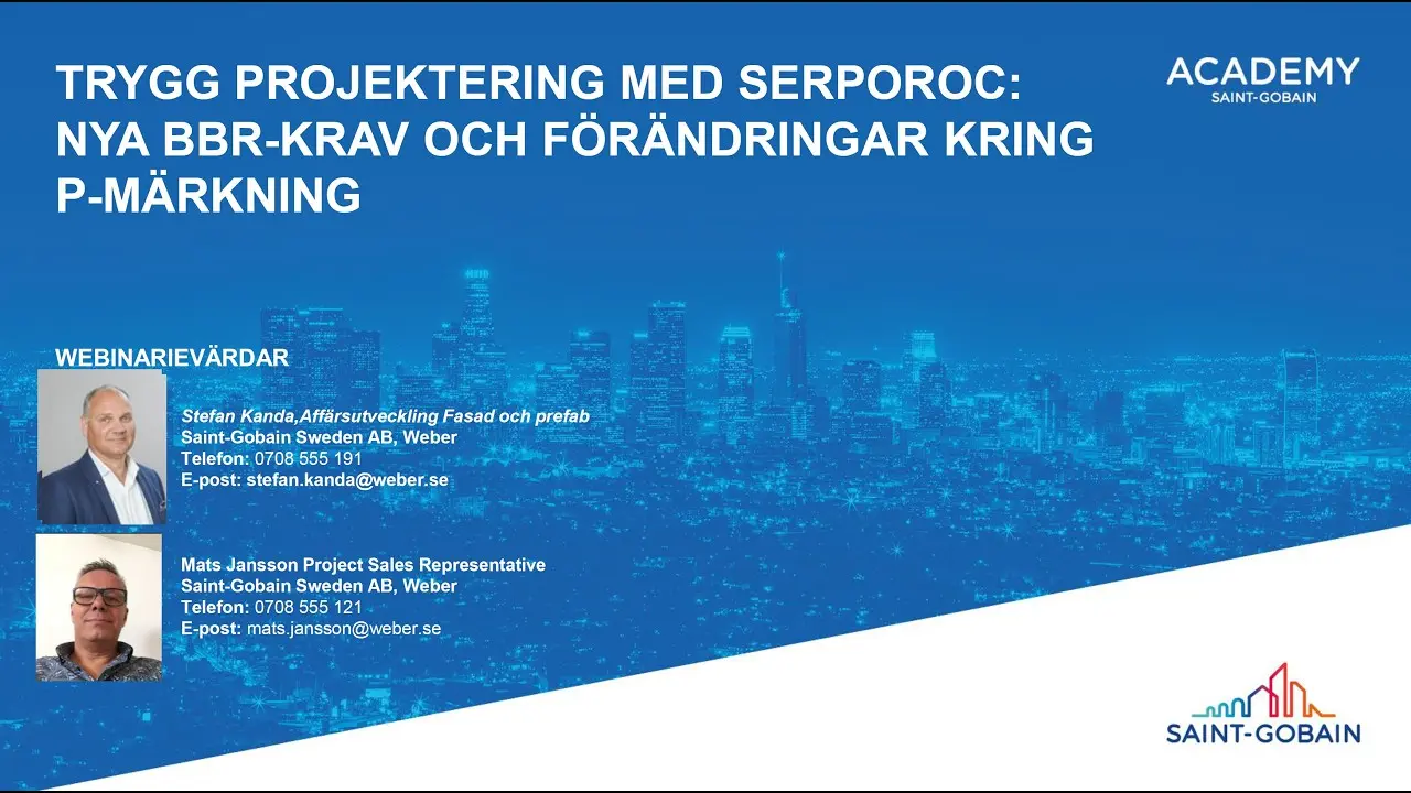 Webinarium: Trygg projektering med Serporoc: Nya BBR-krav och förändringar kring P-märkning thumbnail