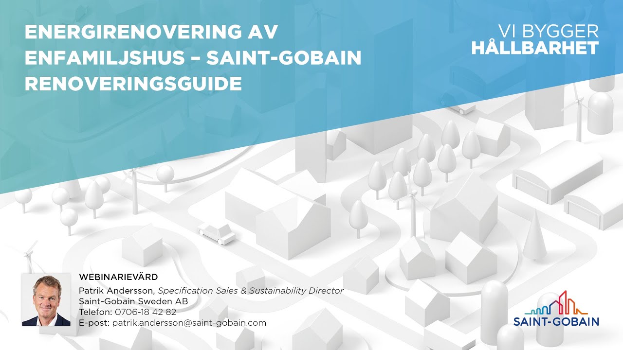 Webinarium: Energirenovering av enfamiljshus - Saint-Gobain Renoveringsguide thumbnail