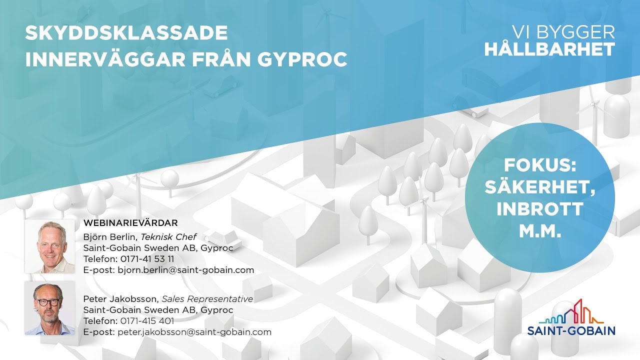 Webinarium: Skyddsklassade innerväggar från Gyproc thumbnail